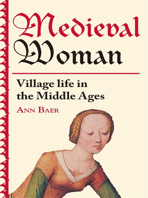 Title details for Medieval Woman by Ann Baer - Available
